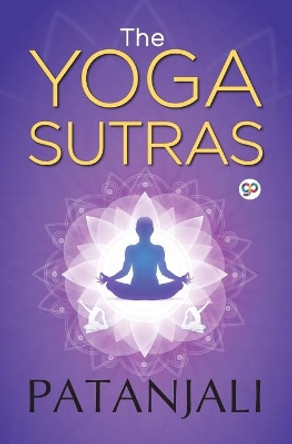 The Yoga Sutras of Patanjali by Patanjali 9789389716351