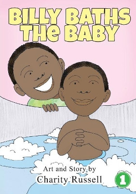 Billy Baths the Baby by Charity Russell 9781925901757