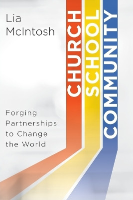 Church School Community by Lia McIntosh 9781791018962