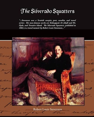 The Silverado Squatters by Robert Louis Stevenson 9781438510071