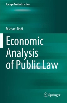 Economic Analysis of Public Law by Michael Rodi 9783662660911