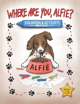 Where Are You, Alfie? Coloring & Activity Book by Anthony Richichi 9781955568371