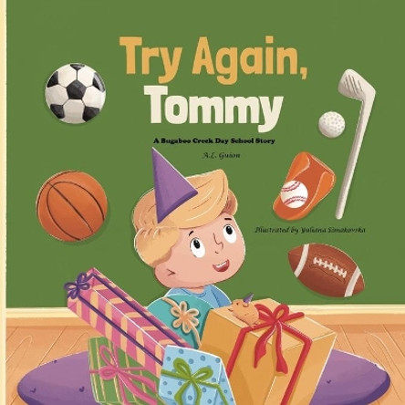 Try Again, Tommy by A L Guion 9781956865110