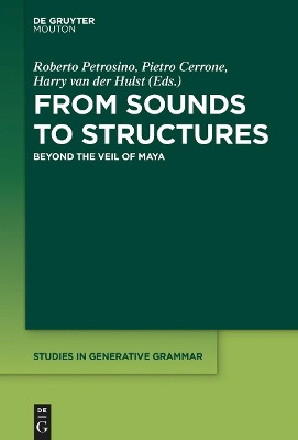 From Sounds to Structures: Beyond the Veil of Maya by Roberto Petrosino 9781501521317
