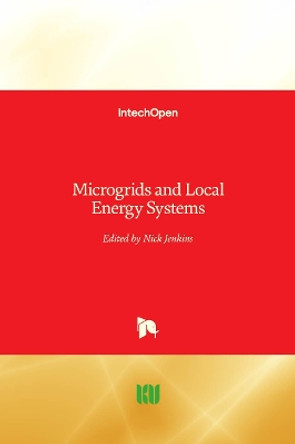 Microgrids and Local Energy Systems by Nick Jenkins 9781789845303