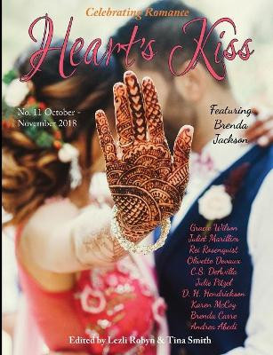 Heart's Kiss: Issue 11, October-November 2018: Featuring Brenda Jackson by Brenda Jackson 9781612424309