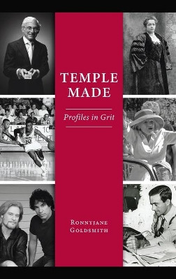 Temple Made: Profiles in Grit by Ronnyjane Goldsmith 9781540249975