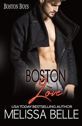 Boston Love by Melissa Belle 9781946307187