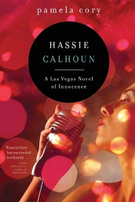 Hassie Calhoun by Pamela Cory 9781960250056
