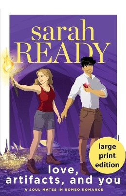 Love, Artifacts, and You by Sarah Ready 9781954007253