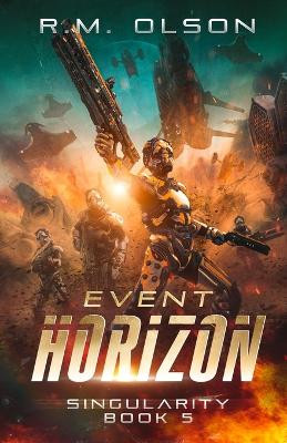 Event Horizon by R M Olson 9781990142284