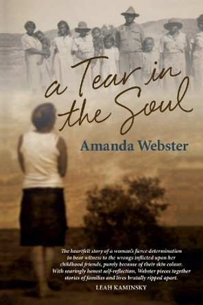 A Tear in the Soul by Amanda Webster 9781742235134