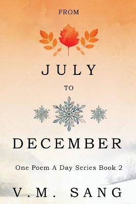 From July to December by V M Sang 9784824194466