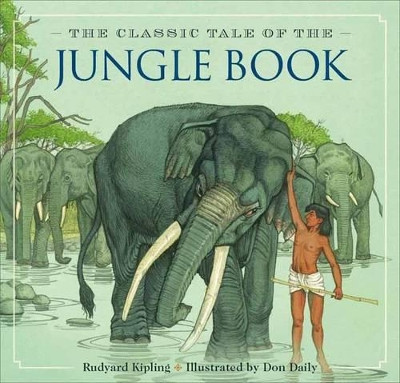 The Jungle Book: The Classic Edition by Rudyard Kipling 9781604334753