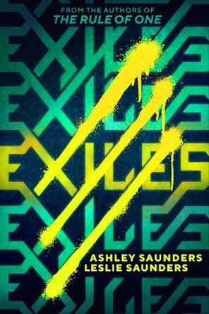 Exiles by Ashley Saunders