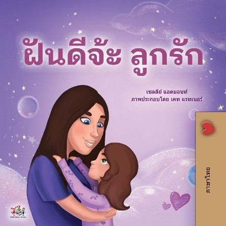 Sweet Dreams, My Love (Thai Children's Book) by Shelley Admont 9781525963902
