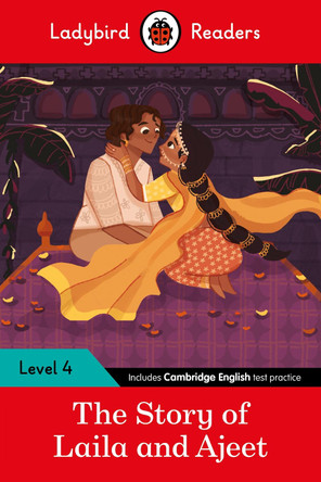 Ladybird Readers Level 4 - Tales from India - The Story of Laila and Ajeet (ELT Graded Reader) by Ladybird
