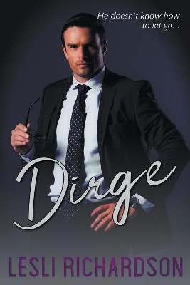Dirge by Lesli Richardson 9781386511892