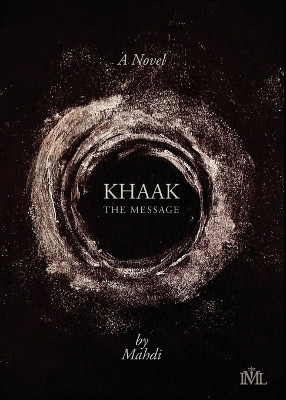 Khaak: The Message by Mahdi 9781955314299