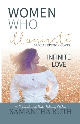 Women Who Illuminate by Samantha Ruth 9798988318408