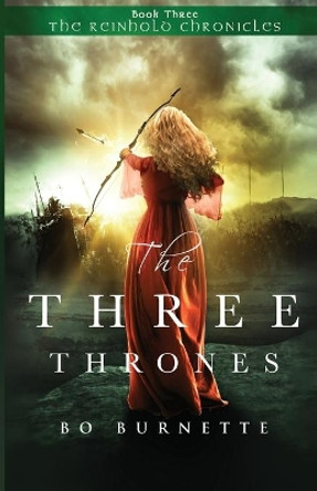 The Three Thrones by Bo Burnette 9781732592407