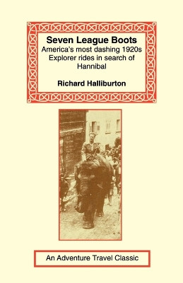 Seven League Boots by Richard Halliburton 9781590480816