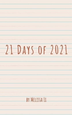 21 Days of 2021 by Melissa Li 9789357446471