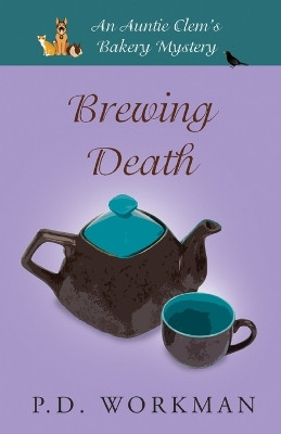 Brewing Death by P D Workman 9781774685556