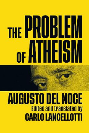 The Problem of Atheism by Augusto Del Noce