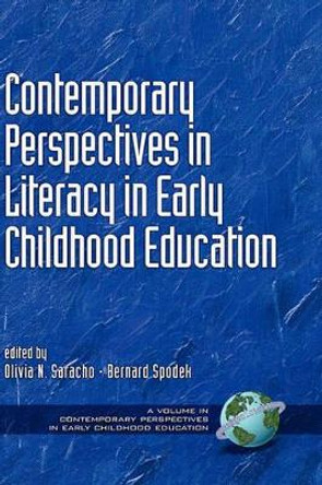 Contemporary Perspectives on Literacy in Early Childhood Education by Olivia N. Saracho 9781930608290