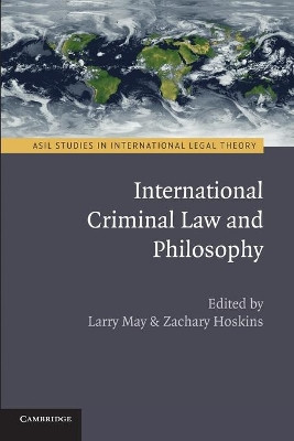 International Criminal Law and Philosophy by Larry May 9781107415256
