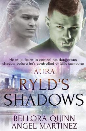 Ryld's Shadows by Angel Martinez 9781839437779