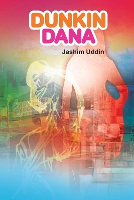 Dunkin Dana by Jashim Uddin 9781645509707