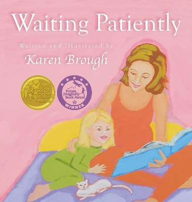 Waiting Patiently by Karen Brough 9781945432156