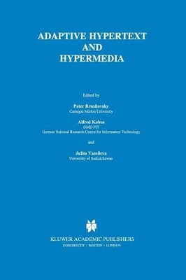 Adaptive Hypertext and Hypermedia by Peter Brusilovsky 9789048149445