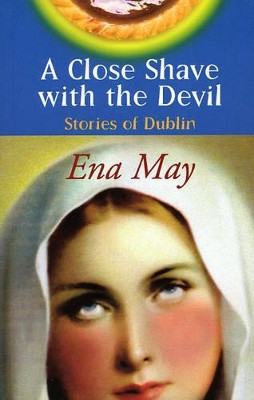A Close Shave with the Devil by Ena May 9781901866179