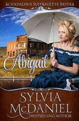 Abigail by Sylvia McDaniel 9781942608585