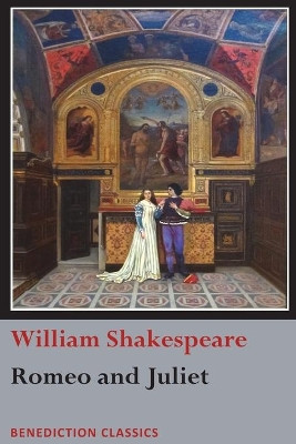 Romeo and Juliet by William Shakespeare 9781781399439