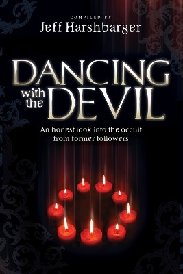 Dancing With The Devil by Jeff Harshbarger 9781616386955