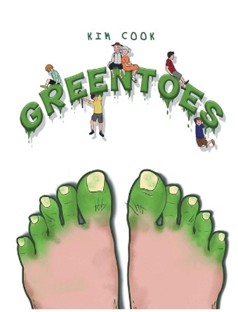 Greentoes by Kim Cook 9798869370839
