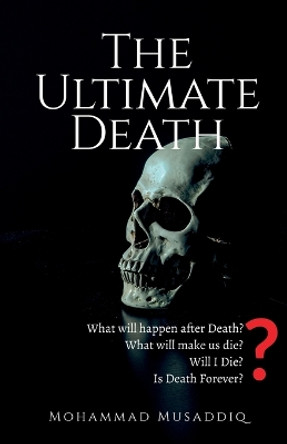 The Ultimate Death by Diksha Kamble 9781639740437