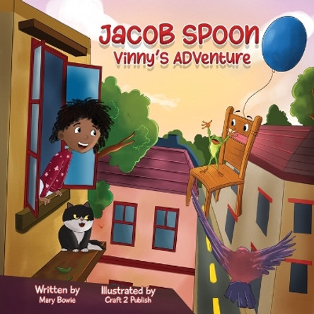 Jacob spoon: vinny's adventure by Mary Bowie 9781917118088