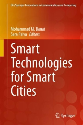 Smart Technologies for Smart Cities by Mohammad M. Banat 9783030399856