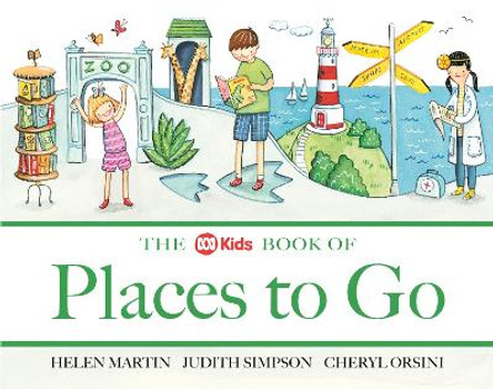 The ABC Book of Places to Go by Helen Martin