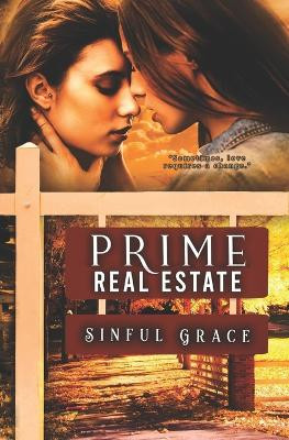 Prime Real Estate by Sinful Grace 9781734932867