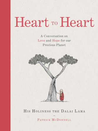 Heart to Heart by His Holiness the Dalai Lama