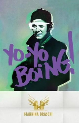 Yo-Yo Boing! by Giannina Braschi 9781611090895