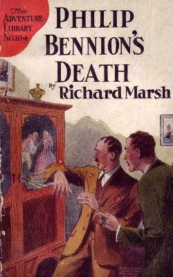Philip Bennion's Death by Richard Marsh 9781934555309