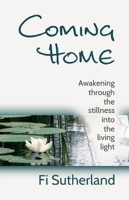 Coming Home by Fi Sutherland 9781999641023