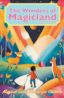 The Wonders of Magicland by Chud McManus 9798223787457